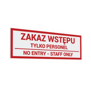 Naklejka Zakaz Wstępu - Tylko Personel - Staff Only