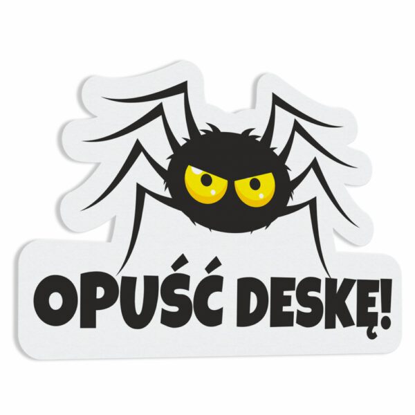 Naklejka na deskę klozetową "Opuść Deskę" - pająk