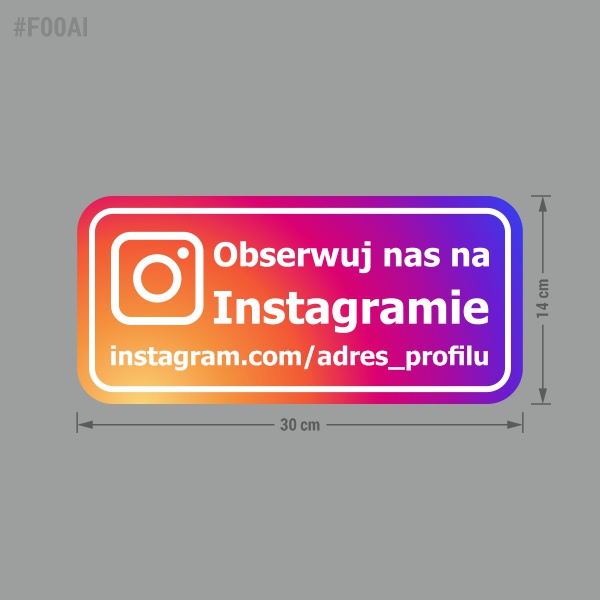 Naklejka informacyjna reklamowa społecznościowa z adresem profilu na instagramie: Obserwuj nas na Instagramie.