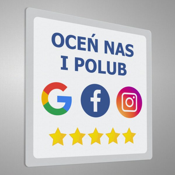 Naklejka informacyjna społecznościowa "Oceń i Polub Nas" Google, Facebook, Instagram.