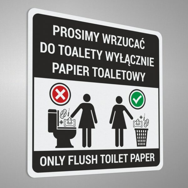 Naklejka: Prosimy wrzucać do toalety wyłącznie papier toaletowy. Only flush toilet paper.