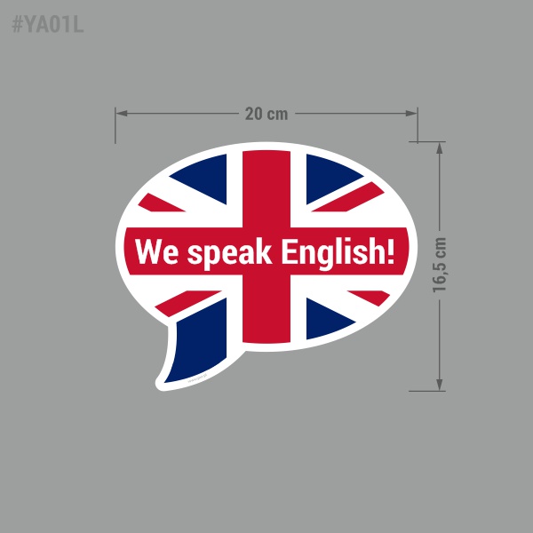 We Speak English - naklejka informująca, że personel mówi po angielsku.