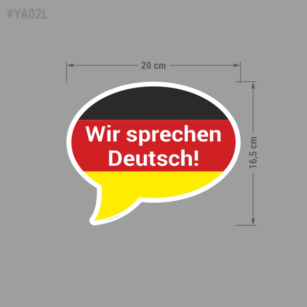 Wir Sprechen Deutsch - naklejka informująca, że personel mówi po niemiecku.
