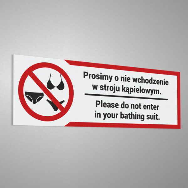 Naklejka: Prosimy o nie wchodzenie w stroju kąpielowym. Please do not enter in your bathing suit.