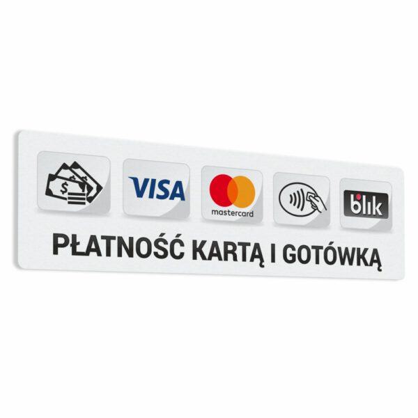 Naklejka "Płatność Kartą i Gotówką", gotówka, Visa, Mastercard, płatności zbliżeniowe, blik.