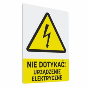 Naklejka ostrzegawcza “NIE DOTYKAĆ! Urządzenie Elektryczne”