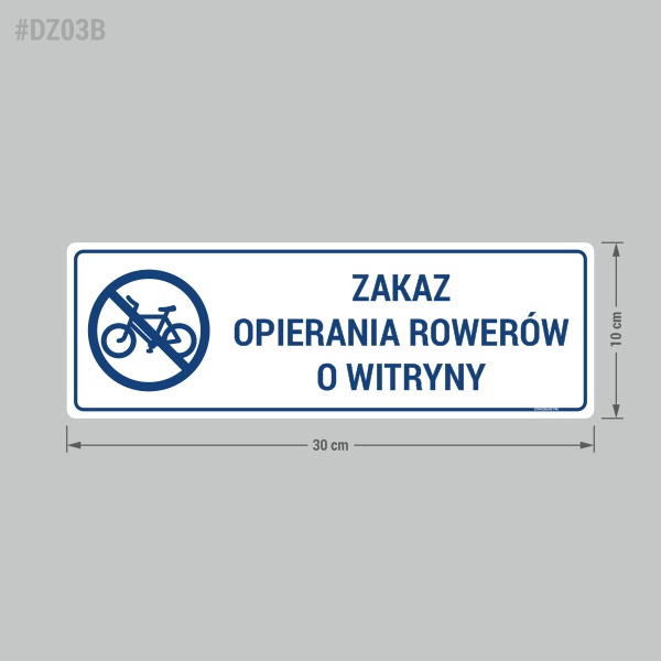 Naklejka "Zakaz Opierania Rowerów o Witryny"